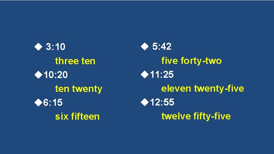  3: 10 three ten 10: 20 ten twenty 6: 15 six fifteen 5: