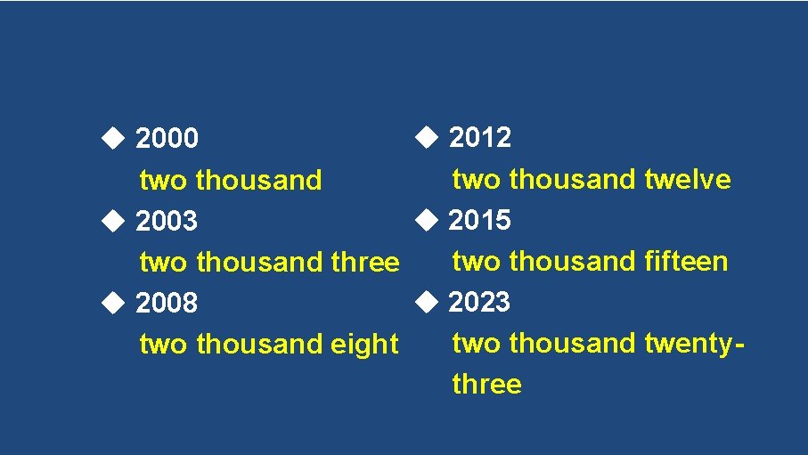  2012 2000 two thousand twelve two thousand 2015 2003 two thousand fifteen two