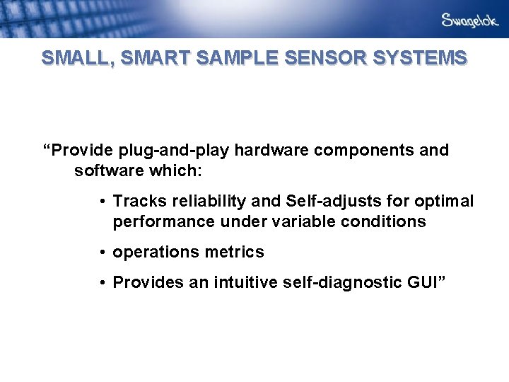 System Sensor Sample MINIATURE MODULAR SAMPLE SYSTEMS FROM CONCEPT TO REALITY