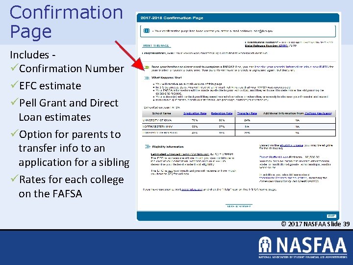 Confirmation Page Includes üConfirmation Number üEFC estimate üPell Grant and Direct Loan estimates üOption