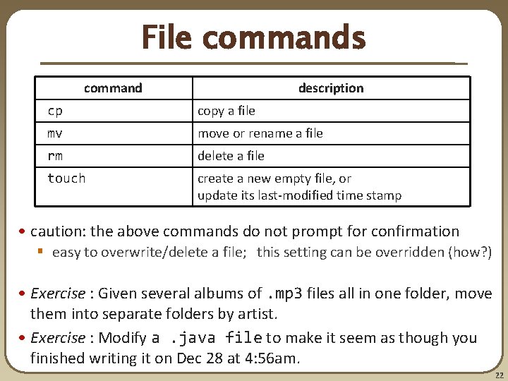 File commands command description cp copy a file mv move or rename a file