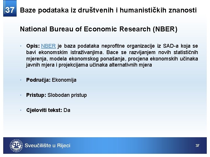 37 Baze podataka iz društvenih i humanističkih znanosti National Bureau of Economic Research (NBER)