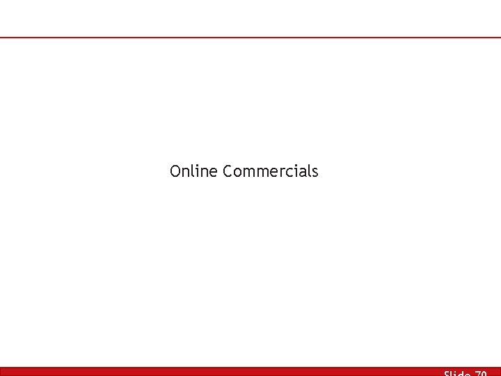 Online Commercials 