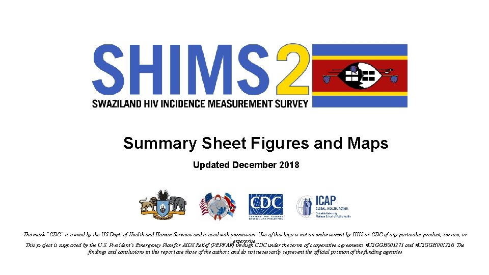 Summary Sheet Figures and Maps Updated December 2018 The mark “CDC” is owned by