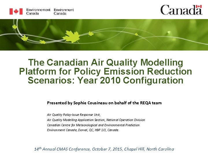 The Canadian Air Quality Modelling Platform for Policy