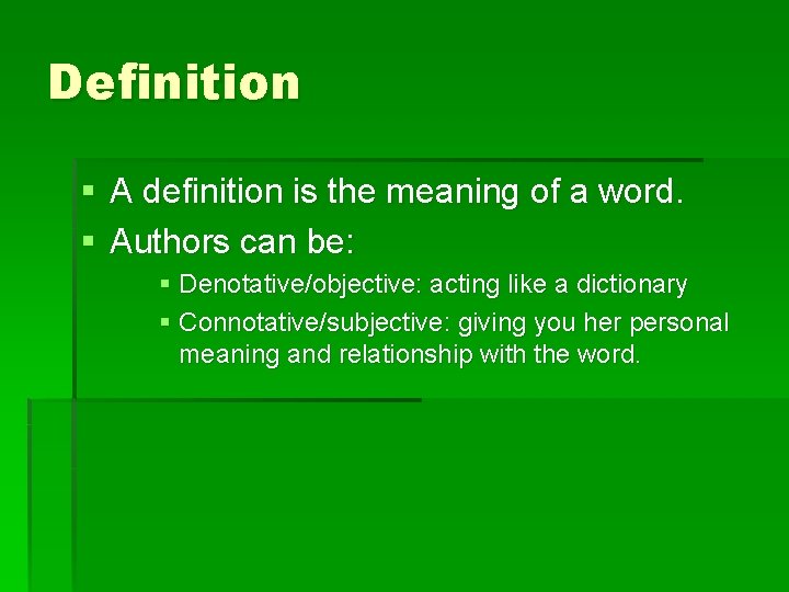 Definition § A definition is the meaning of a word. § Authors can be: Definition § A definition is the meaning of a word. § Authors can be: