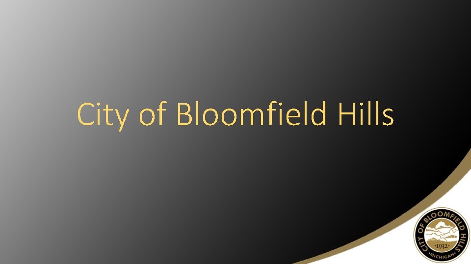 City of Bloomfield Hills 