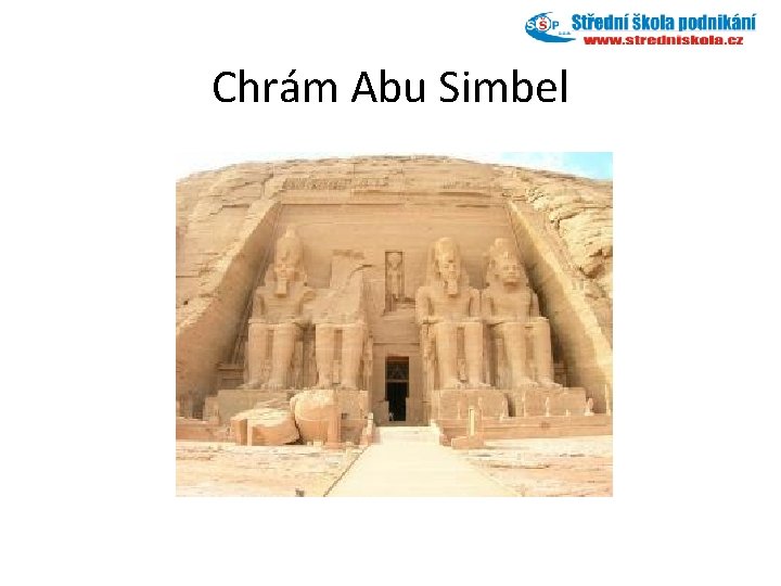 Chrám Abu Simbel 