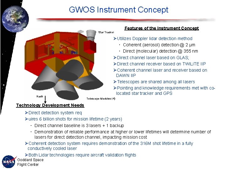 GWOS Instrument Concept Star Tracker Nadir Features of the Instrument Concept ØUtilizes Doppler lidar