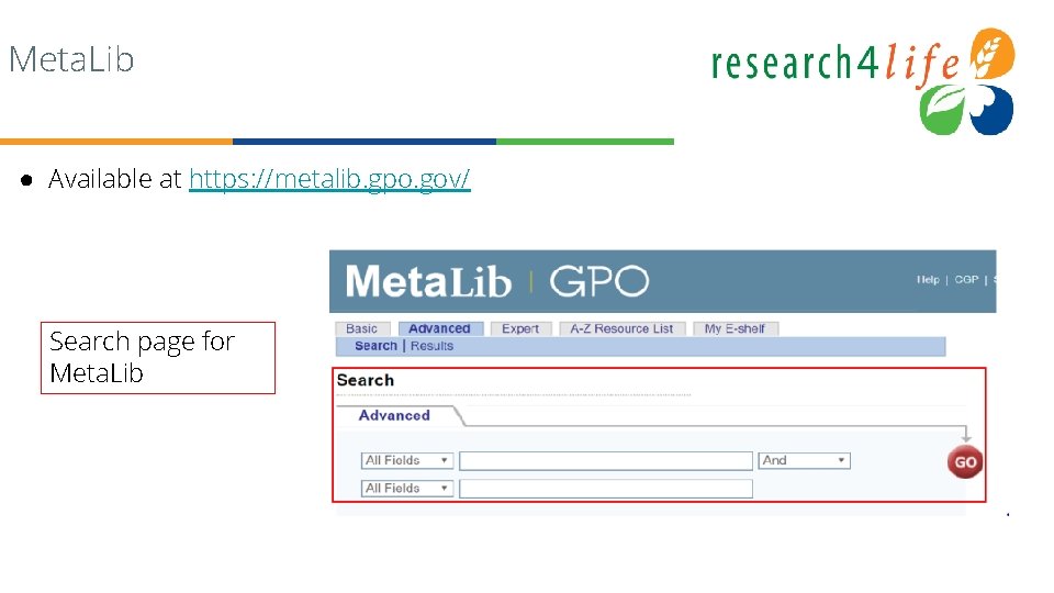 Meta. Lib ● Available at https: //metalib. gpo. gov/ Search page for Meta. Lib