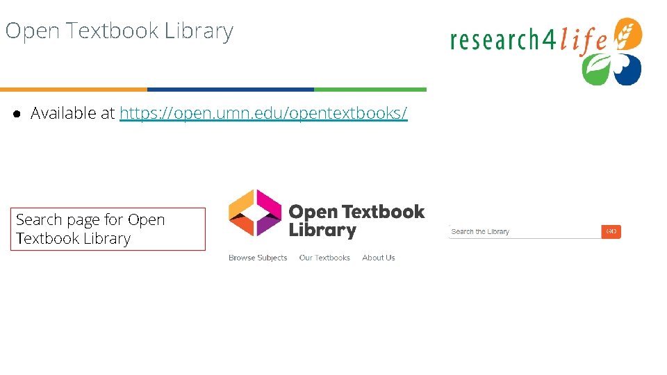 Open Textbook Library ● Available at https: //open. umn. edu/opentextbooks/ Search page for Open