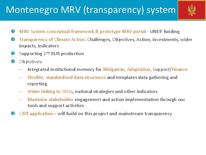 Montenegro MRV (transparency) system MRV System conceptual framework & prototype MRV portal - UNDP