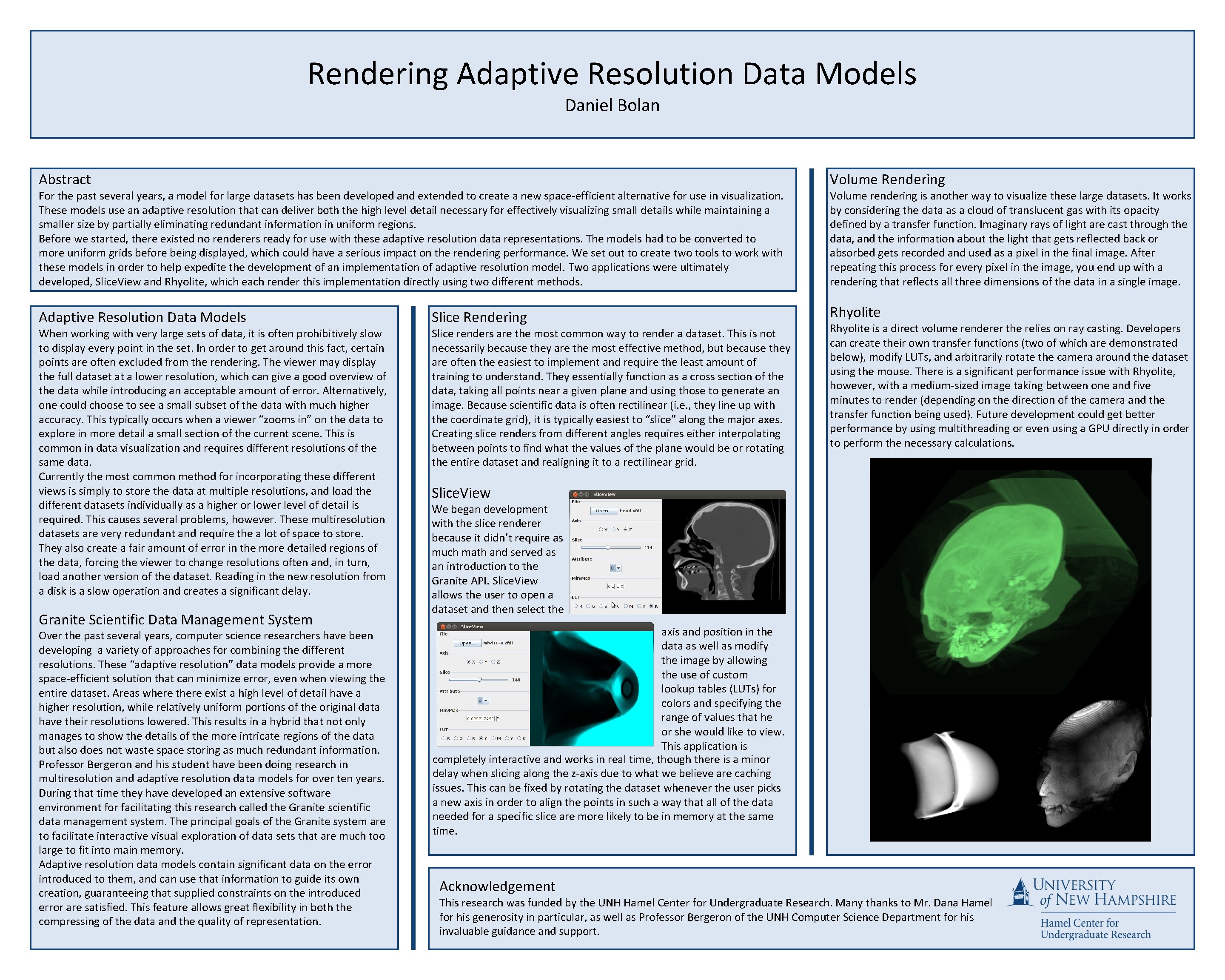 Rendering Adaptive Resolution Data Models Daniel Bolan Abstract For the past several years, a