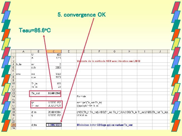 5. convergence OK Teau=86. 6 o. C 