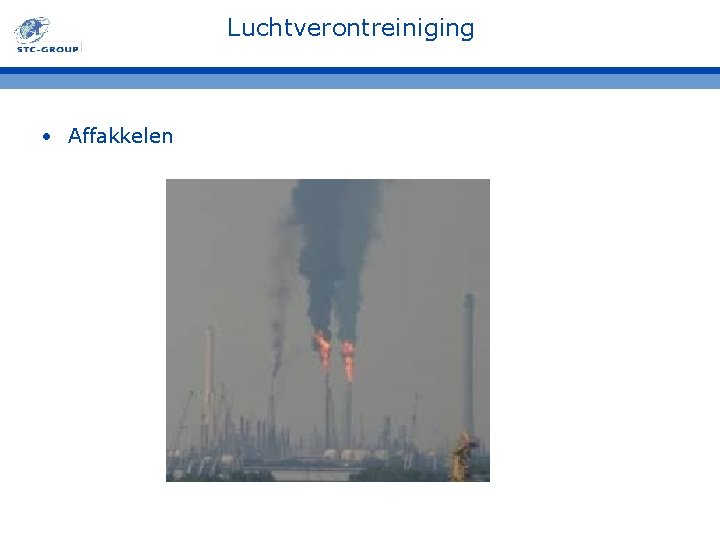 Luchtverontreiniging • Affakkelen 