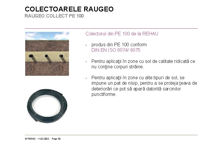 COLECTOARELE RAUGEO COLLECT PE 100 Colectorul din PE 100 de la REHAU - produs