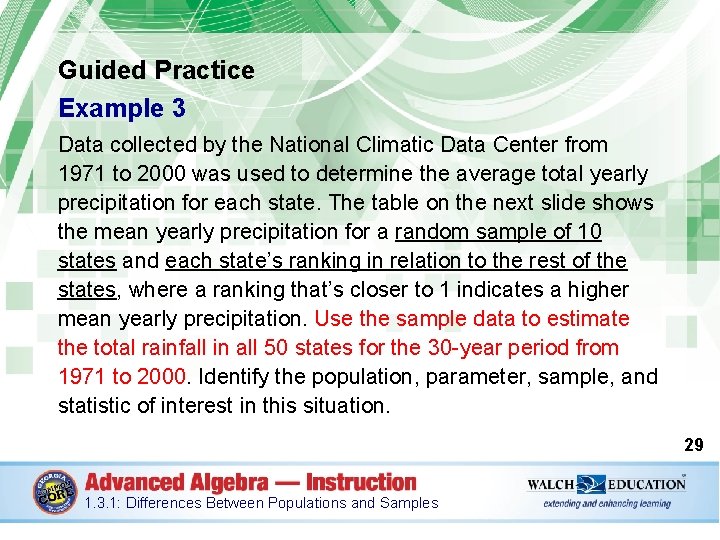 Guided Practice Example 3 Data collected by the National Climatic Data Center from 1971
