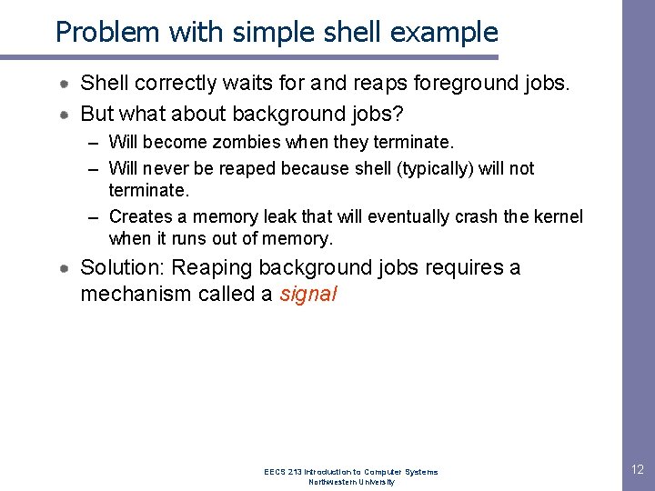 Shells Only Problems Exceptional Control Flow II Today Process Hierarchy n