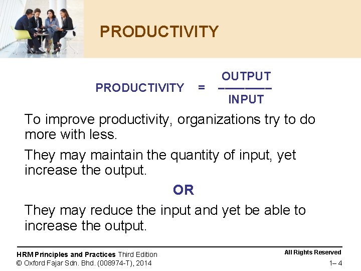 Chapter 8 IMPROVING PRODUCTIVITY AND EMPLOYEE COMMITMENT PREVIEW