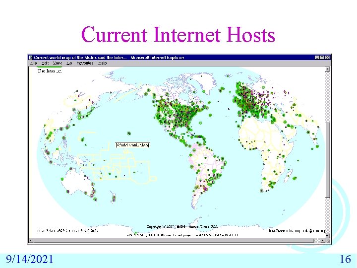 Current Internet Hosts 9/14/2021 16 