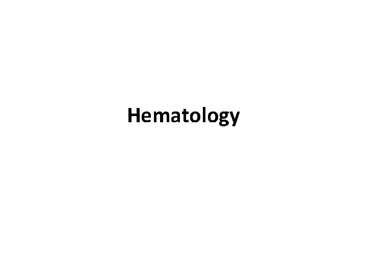 Hematology 