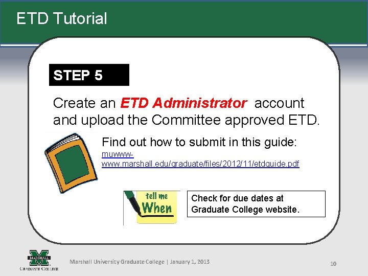 ETD Tutorial STEP 5 Create an ETD Administrator account and upload the Committee approved