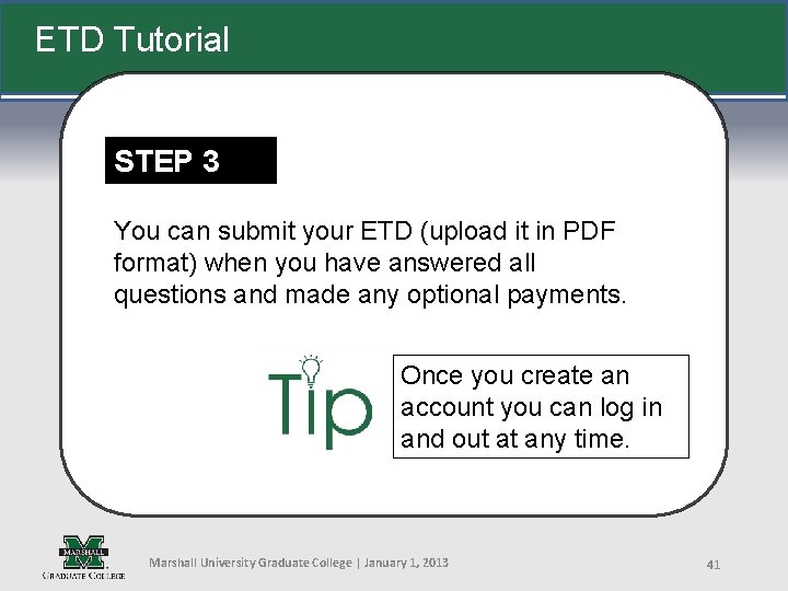 ETD Tutorial STEP 3 You can submit your ETD (upload it in PDF format)