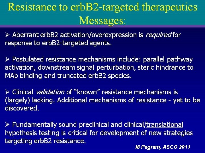 [TITLE] M Pegram, ASCO 2011 