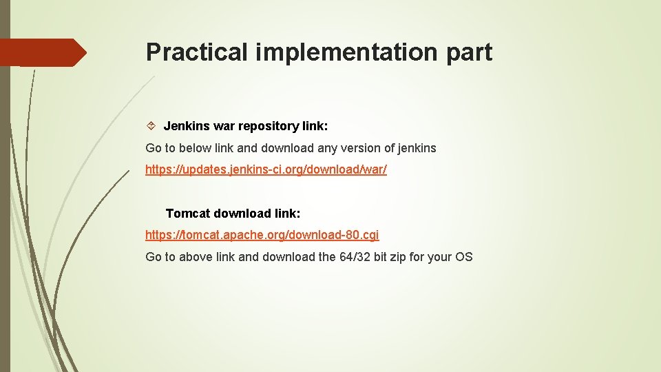 Practical implementation part Jenkins war repository link: Go to below link and download any