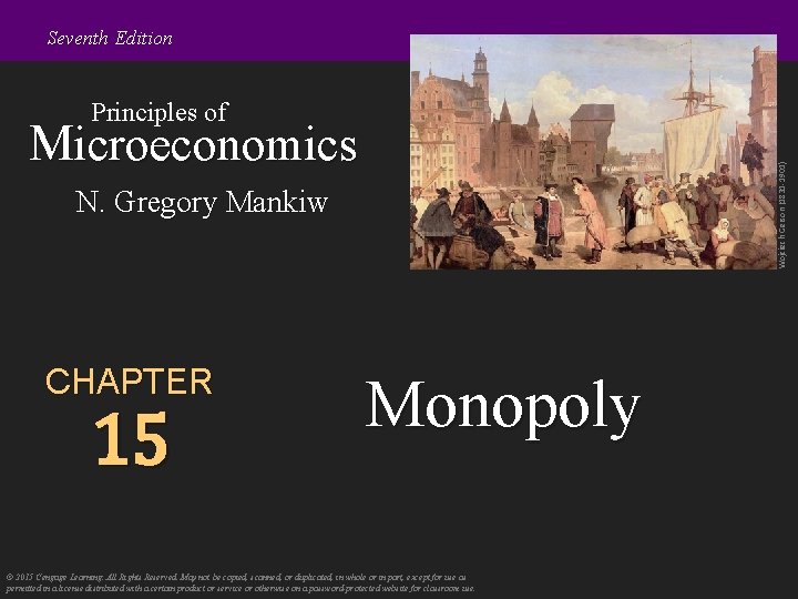 Seventh Edition Principles of Wojciech Gerson (1831 -1901) Microeconomics N. Gregory Mankiw CHAPTER 15