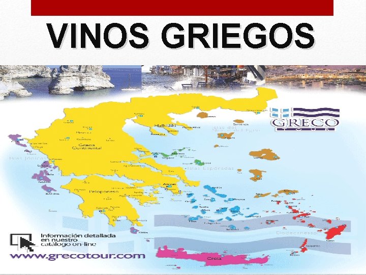 VINOS GRIEGOS VINOS GRIEGOS