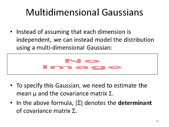 Multidimensional Gaussians • 65 