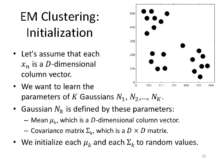 EM Clustering: Initialization • 72 