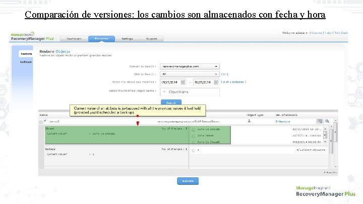 Comparación de versiones: los cambios son almacenados con fecha y hora 