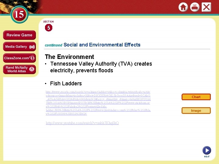 SECTION 5 continued Social and Environmental Effects The Environment • Tennessee Valley Authority (TVA)