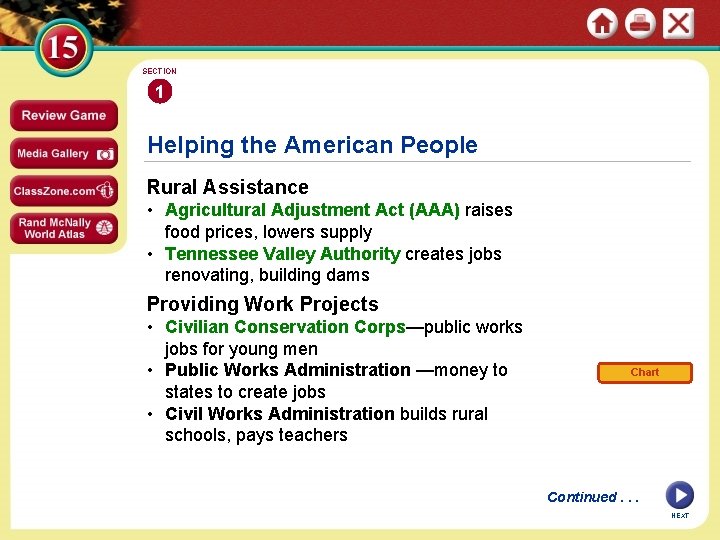 SECTION 1 Helping the American People Rural Assistance • Agricultural Adjustment Act (AAA) raises