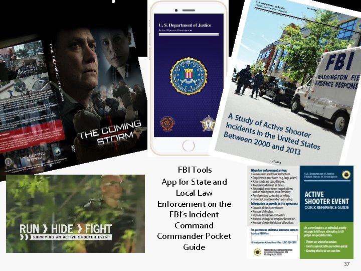 FBI Tools App for State and Local Law Enforcement on the FBI’s Incident Commander