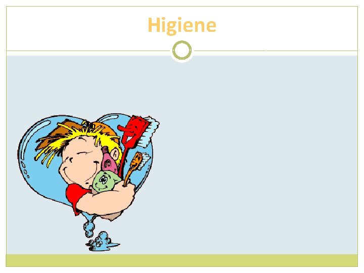 Higiene 