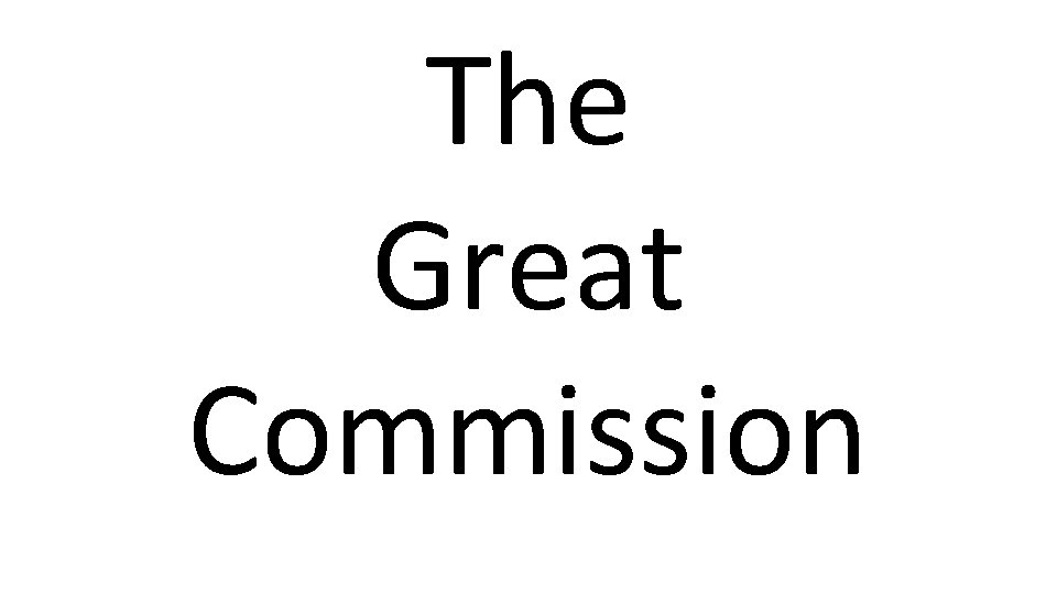 The Great Commission 