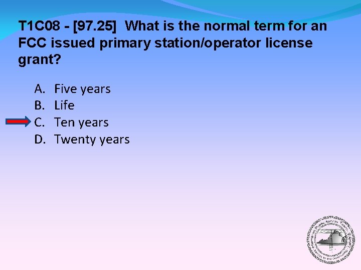 T 1 C 08 - [97. 25] What is the normal term for an