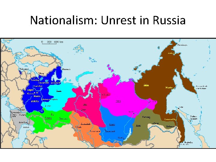 Nationalism: Unrest in Russia 