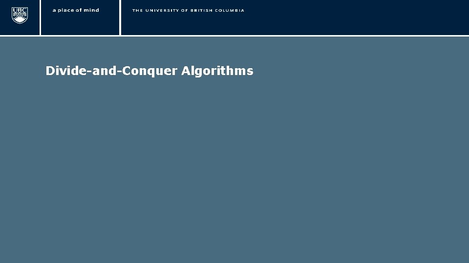 Divide-and-Conquer Algorithms 7 