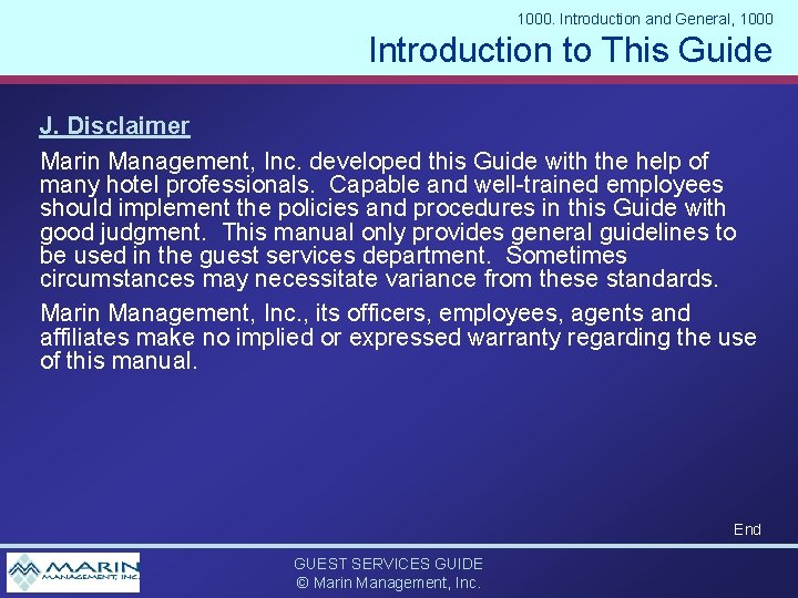 1000. Introduction and General, 1000 Introduction to This Guide J. Disclaimer Marin Management, Inc.