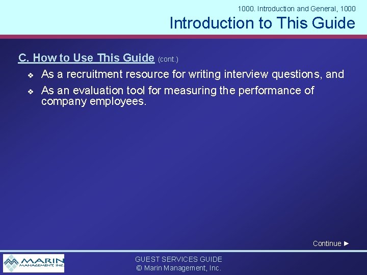 1000. Introduction and General, 1000 Introduction to This Guide C. How to Use This