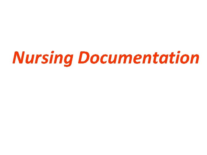 Nursing Documentation 