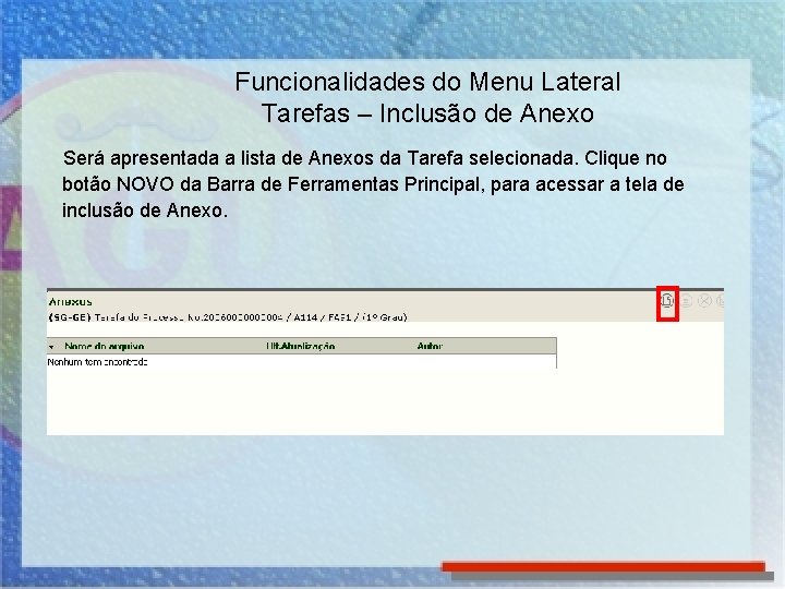 Funcionalidades do Menu Lateral parte II Tarefas Funcionalidades