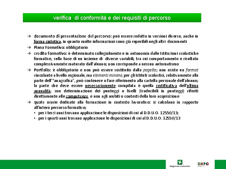 verifica di conformità e dei requisiti di percorso → documento di presentazione del percorso: