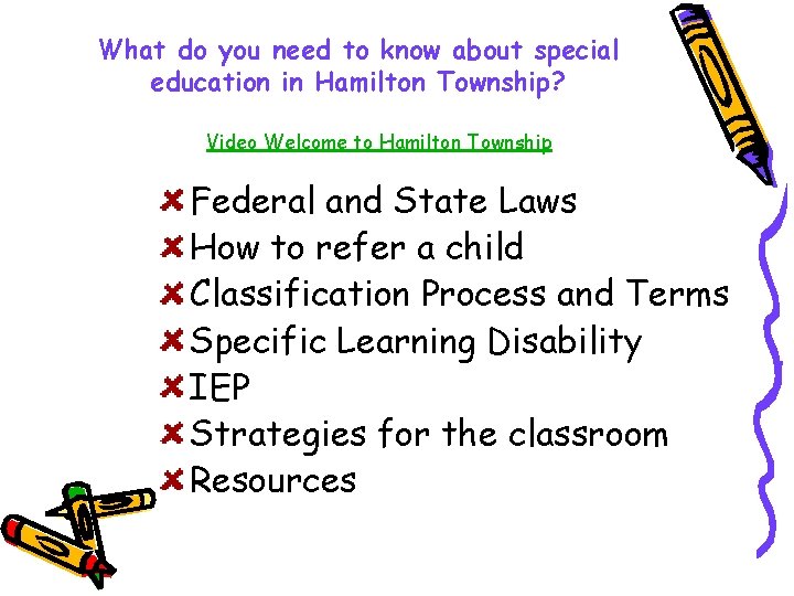 What do you need to know about special education in Hamilton Township? Video Welcome