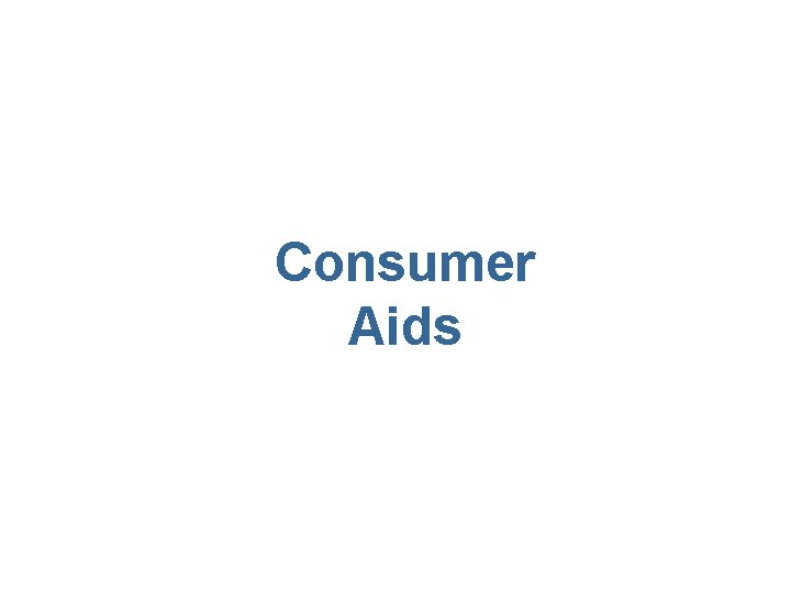 Consumer Aids 
