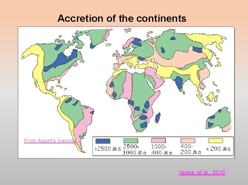 206 Pb/238 U Accretion of the continents 207 Pb/235 U From Assynt's Geology Iizuka, 206 Pb/238 U Accretion of the continents 207 Pb/235 U From Assynt's Geology Iizuka,
